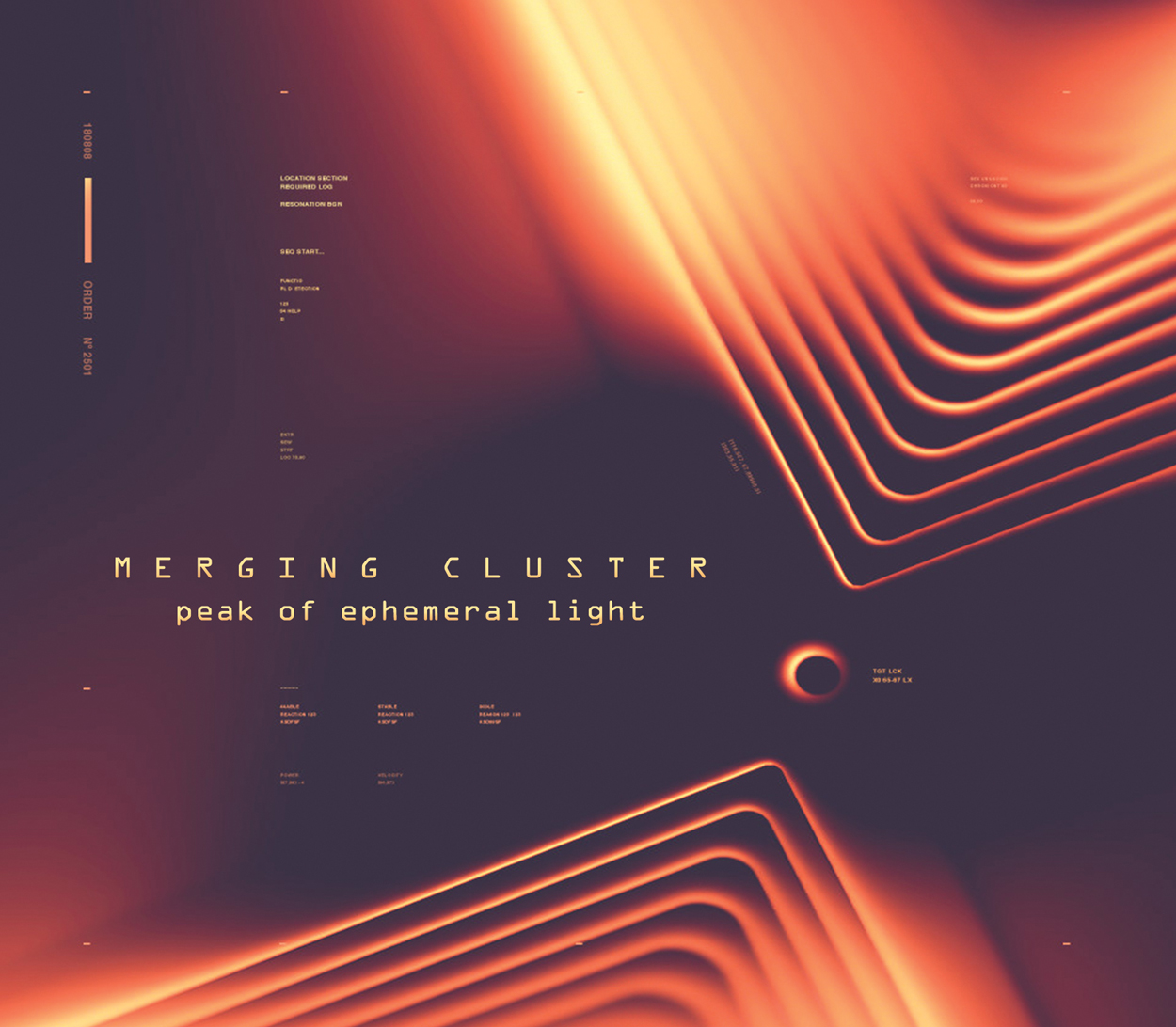 MERGING CLUSTER - Peak of Ephemeral Light